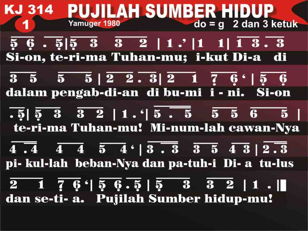 KidungOnline.com - KJ 314 PUJILAH SUMBER HIDUPMU