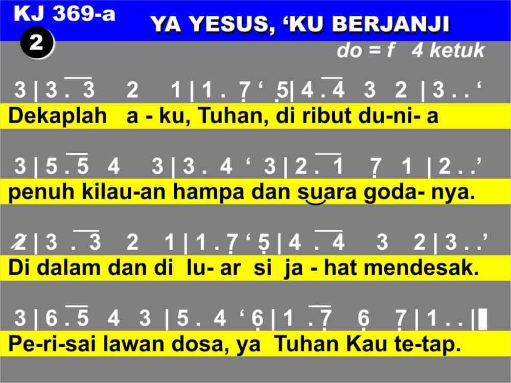 KidungOnline.com - KJ 369a YA YESUS, KU BERJANJI